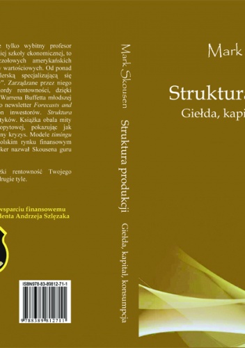 Struktura produkcji. Gielda, kapitał, konsumpcja - Mark Skousen