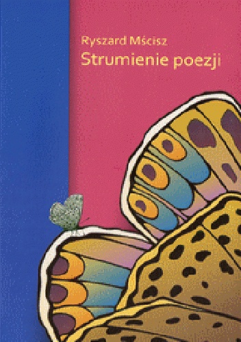 Strumienie poezji - Ryszard Mścisz