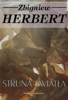 Struna światła - Zbigniew Herbert