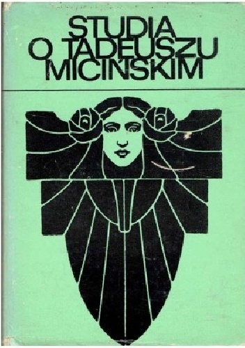 Studia o Tadeuszu Micińskim