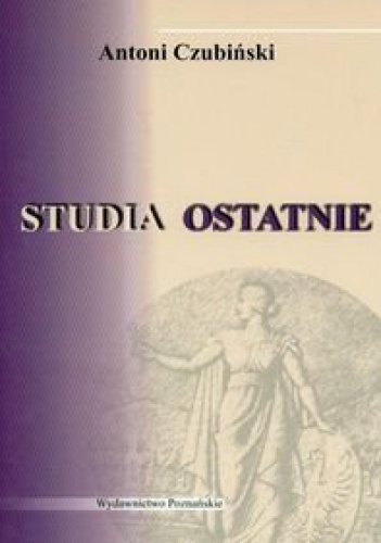 Studia ostatnie - Antoni Czubiński