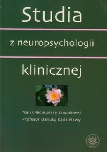 Studia z neuropsychologii klinicznej