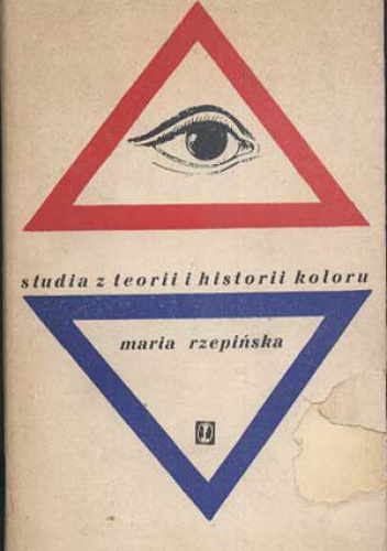 Studia z teorii i historii koloru - Maria Rzepińska