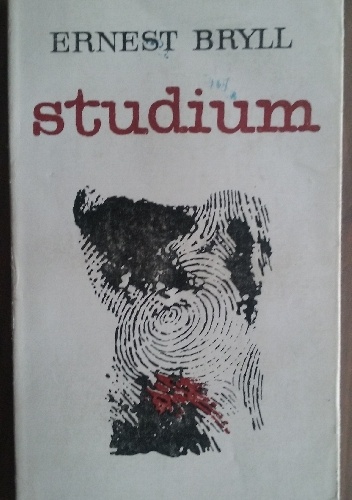 Studium - Ernest Bryll