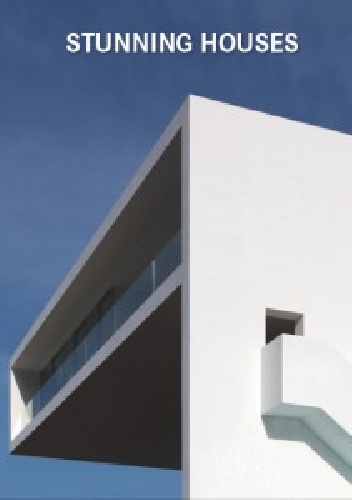 Stunning Houses