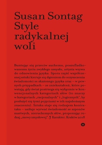 Style radykalnej woli - Susan Sontag