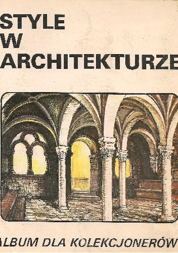 Style w architekturze - Roman Szałas