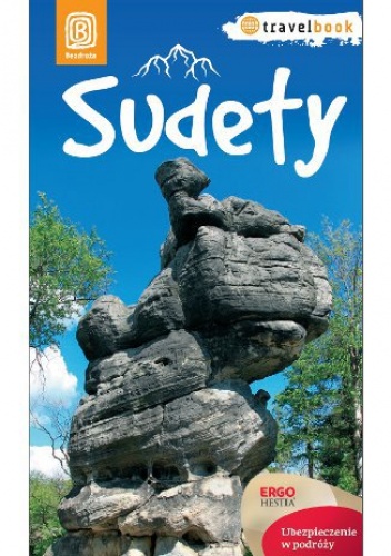 Sudety. Travelbook. Wydanie 1 - praca zbiorowa