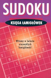 Sudoku. Księga łamigłówek - praca zbiorowa