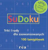 SuDoku. Triki i rady dla zaawansowanych - Cornelia Teigelkamp
