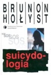 Suicydologia - Brunon Hołyst