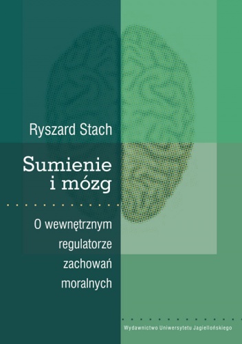 Sumienie i mózg - Ryszard Stach