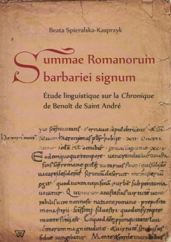 Summae Romanorum barbariei signum - Beata Spieralska-Kasprzyk