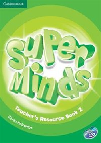 Super Minds Teacher's Resource Book 2 - Garan Holcombe