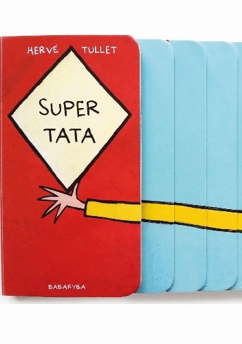 Super tata - Hervé Tullet