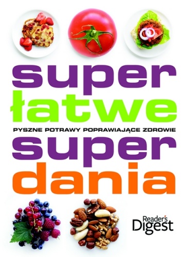 Superłatwe superdania - praca zbiorowa