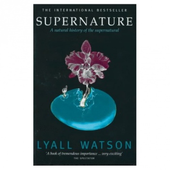 Supernature - Lyall Watson