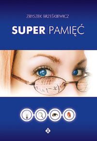 Superpamięć - Zbigniew W. Brześkiewicz