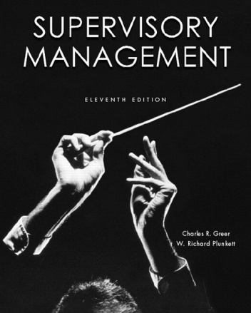 Supervisory Management - Charles R. Greer, W. Richard Plunkett