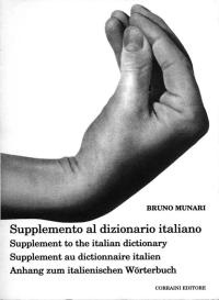 Supplement to the italian dictionary - Bruno Munari