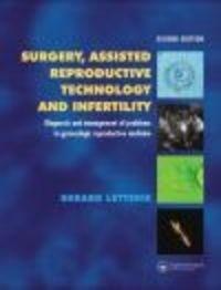 Surgery Assisted Reproductive Technology && Infertility - G. Letterie