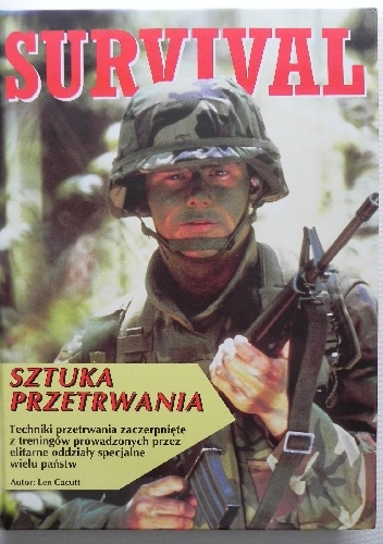 Survival. Sztuka przetrwania - Len Cacutt