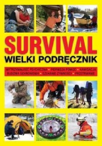 Survival. Wielki podręcznik - Chris McNab