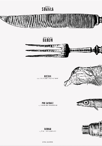 Suwała, Baron i inni. Przepisy i opowieści
