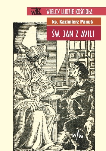 Św. Jan z Avili - Kazimierz Panuś