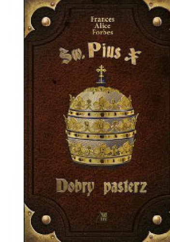 Św. Pius X - Dobry pasterz - Frances Alice Forbes
