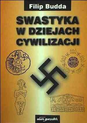 Swastyka w dziejach cywilizacji - Filip Budda