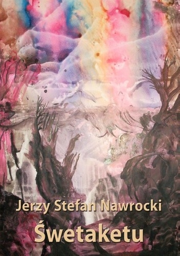 Śwetaketu - Jerzy Stefan Nawrocki