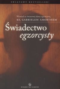 Świadectwo egzorcysty - Gabriele Amorth, Angela Musolesi
