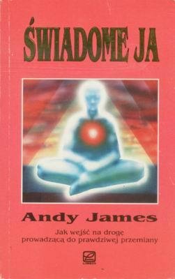 Świadome ja - Andy James