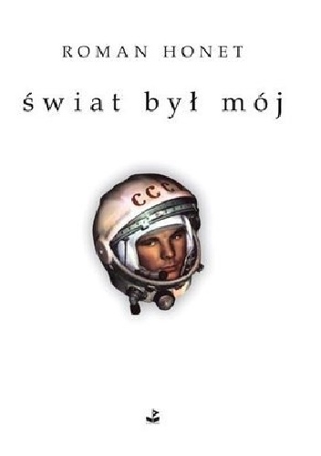 Świat był mój - Roman Honet