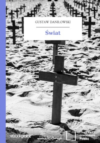 Świat - Gustaw Daniłowski