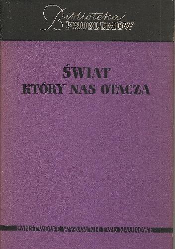 Świat który nas otacza - praca zbiorowa