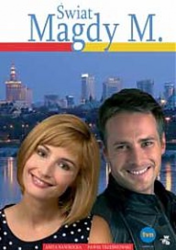 Świat Magdy M. - Anita Nawrocka, Paweł Trześniowski