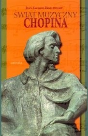 Świat muzyczny Chopina - Jean Jacques Eigeldinger
