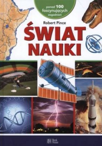 Świat Nauki - Robert Pince
