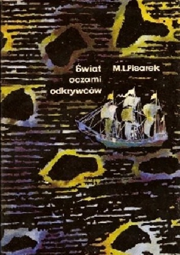 świat oczami odkrywców - Marian L. Pisarek