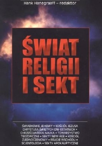 Świat religii i sekt - Walter Martin