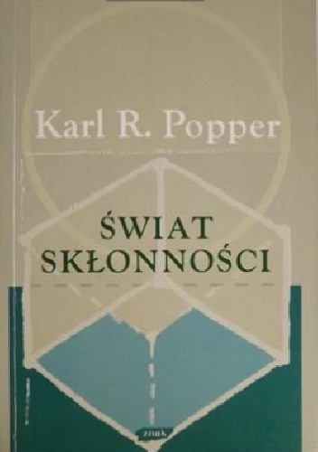 Świat skłonności - Karl Popper