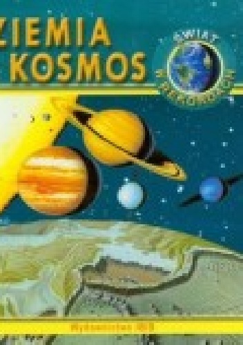 Świat w rekordach Ziemia i Kosmos - praca zbiorowa