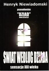 Świat według Dziada - Henryk Niewiadomski