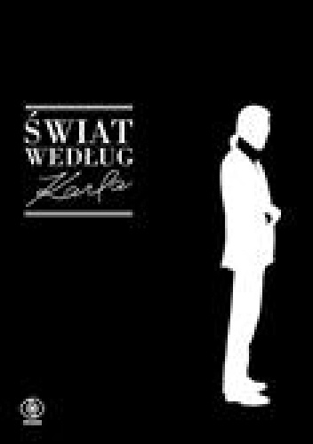 Świat według Karla - Karl Lagerfeld