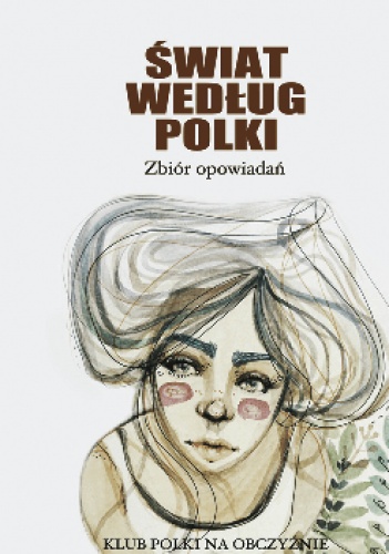 Świat według Polki - praca zbiorowa