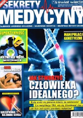 Świat Wiedzy Sekrety Medycyny (4/2016) - Redakcja pisma Świat Wiedzy