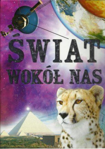 Świat wokół nas - Clive Gifford