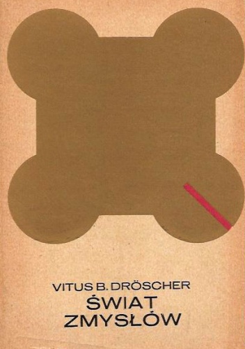 Świat zmysłów - Vitus B. Dröscher